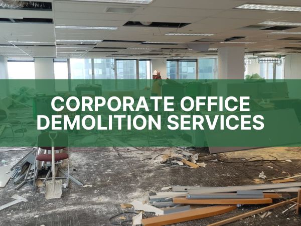 CORPORATE OFFICE DEMOLITION CHENNAI