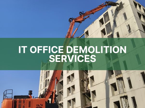 OFFICE DEMOLITION SERVICES IN CHENNAI